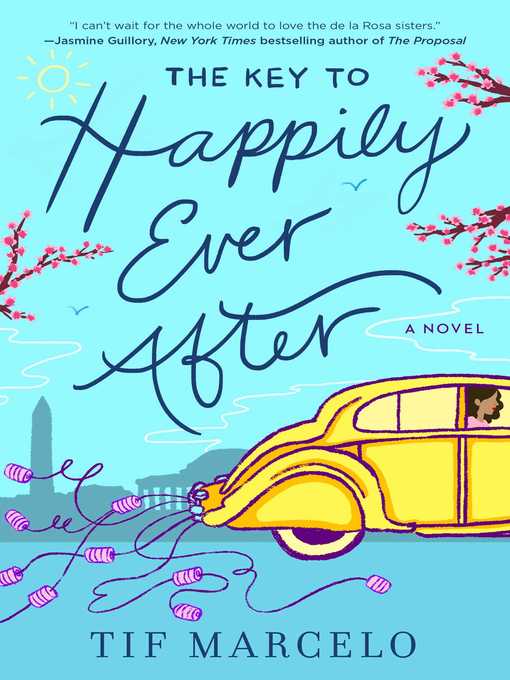 Title details for The Key to Happily Ever After by Tif Marcelo - Available